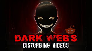 Disturbing Dark Web Video's Ever Found !! creepypasta