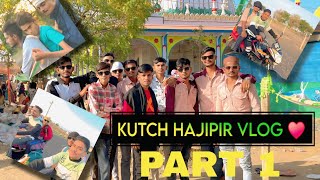 Hajipeer Kutch Vlog ♥️ | GHAYAL VLOG | KUTCH BIKE RIDE 🏍 #vlogs #vlogger 
