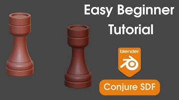 Modeling a Rook Chess Piece the SDF Way – Easy Beginner Tutorial with Blender 3.3 + ConjureSDF