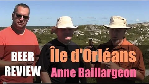 Beer Review Ile d'Orlans -Blonde Anne Baillargeon