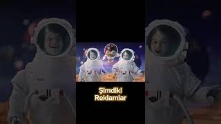 Eski Reklamlar Öneçıkar Şfet Şfetbeniöneçıkar Şfetteyiz