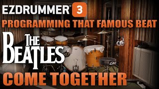 Come Together (The Beatles) | Programming the Drum Intro in EZDrummer 3's Grid Editor