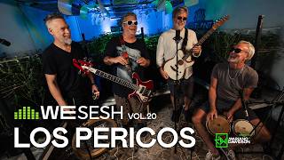 LOS PERICOS - WESESH SESSION vol. 20 (En Vivo)