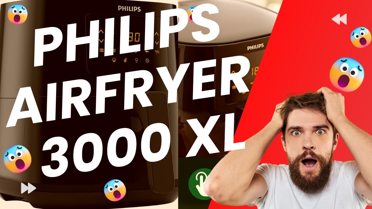 La friteuse Parfaite & Parfaite : Philips Airfryer Série 3000 XL