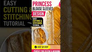 Princess Blouse Sleeves Design | Easy Cutting & Stitching Tutorial ✂️ #shorts