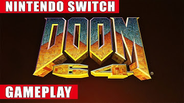 Doom 64 Nintendo Switch Gameplay