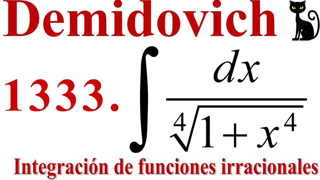 Integración de una función irracional. Demidovich 1333. 👀👍😺