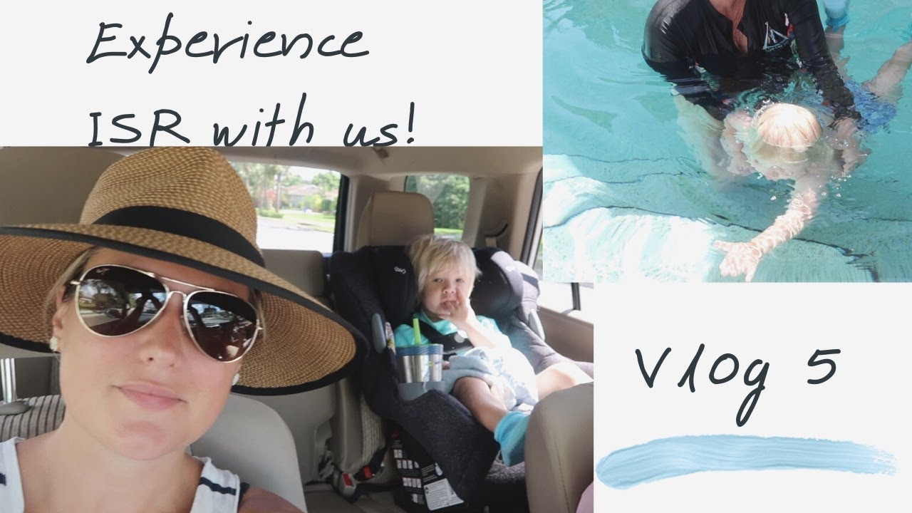 ISR Infant Swim Rescue Vlog 5 YouTube