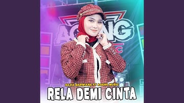 Rela Demi Cinta (feat. Ageng Music)