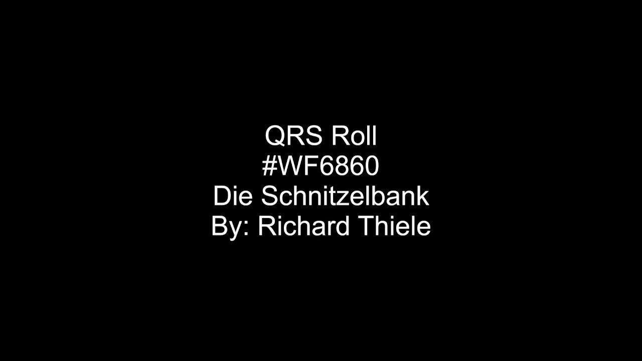 player piano parts QRS Roll wf6860 Die Schnitzelbank