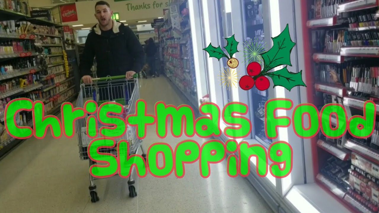 Christmas Food Shopping | Vlog 05 - YouTube