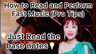 How to Sight Read and Perform Fast Music on the Spot