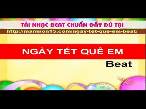 Ngày Tết quê em beat