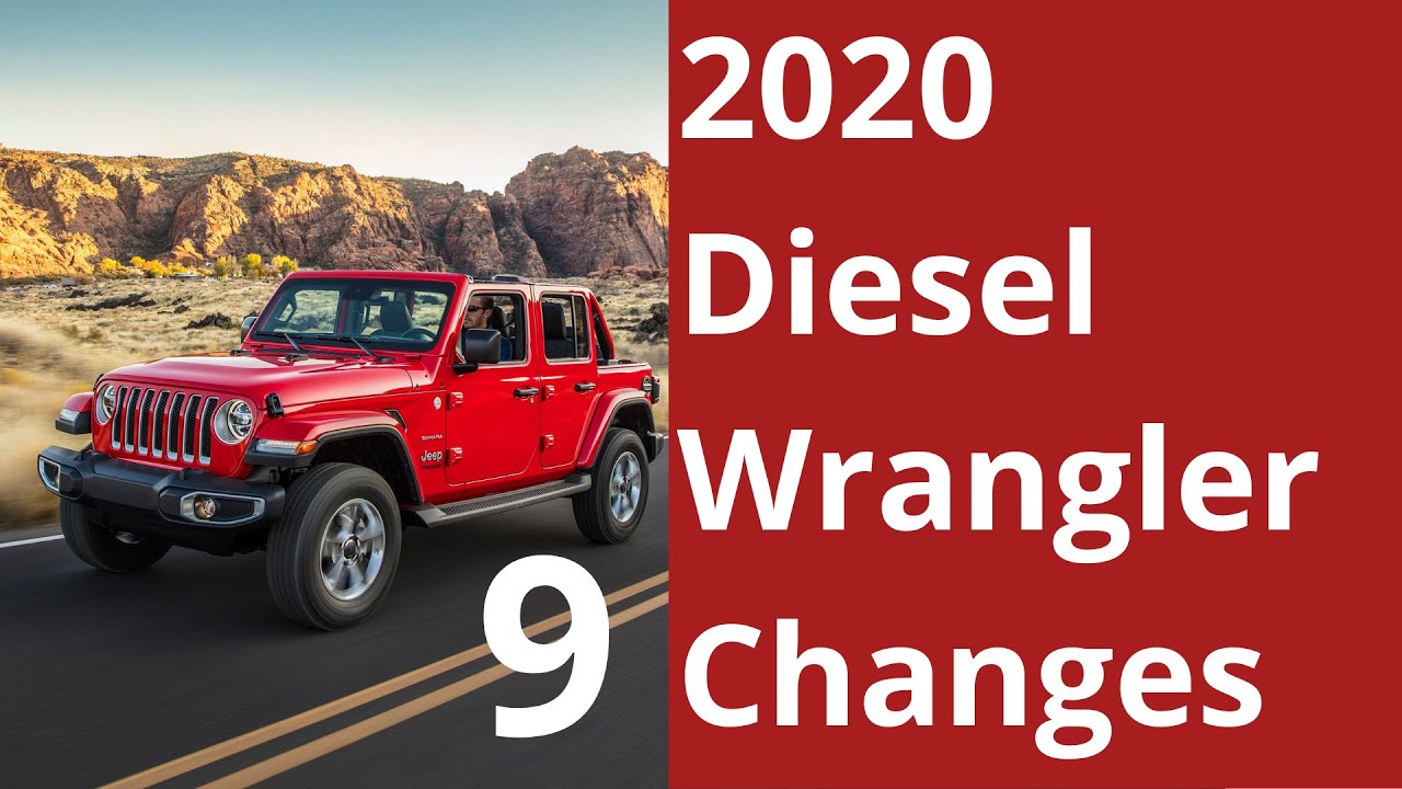 The 2020 Diesel Jeep Wrangler's 9 Changes for a Better Fuel Economy -  YouTube