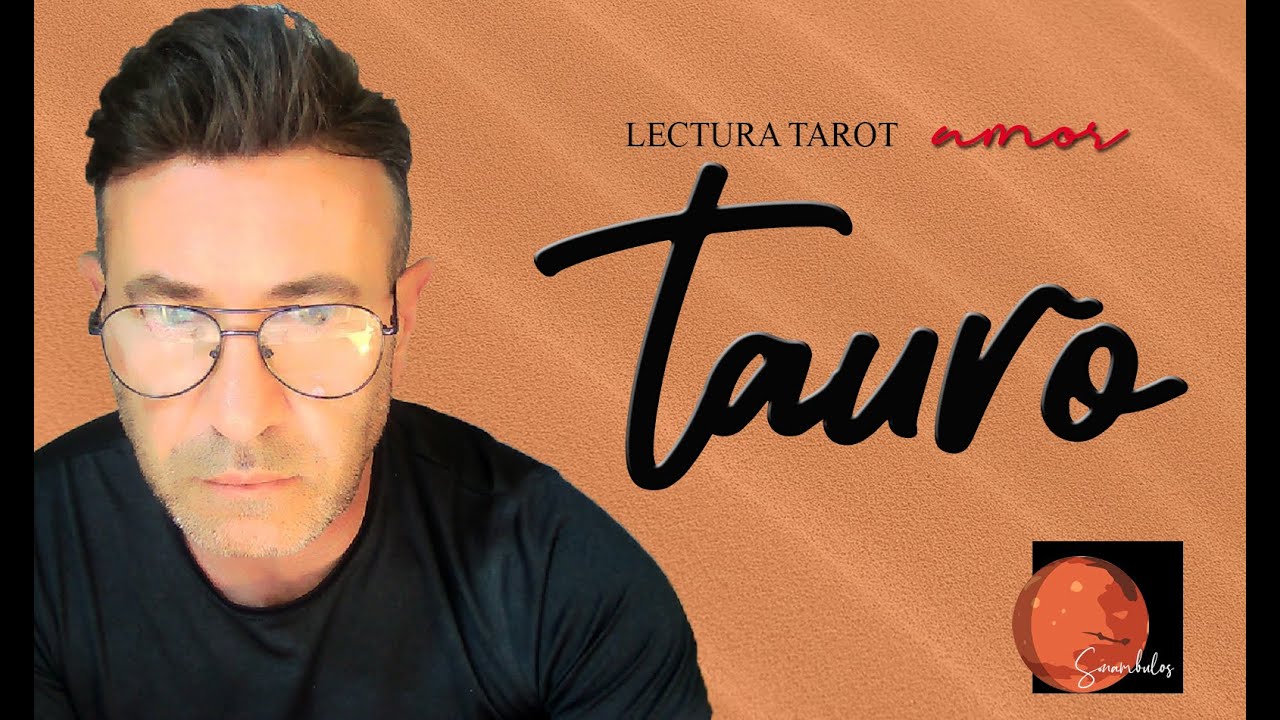 TAURO - VIENE A TU VIDA UN PERIODO MUY PRÓSPERO, PERO TIENES QUE SOLTAR ...