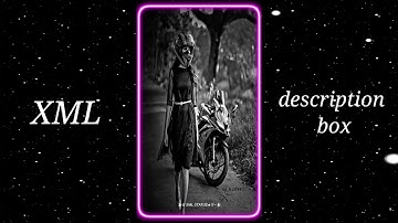 SONA SONA 🥵🥀||NEW TREND XML FILE 🎟️👀||NEE STATUS SONG 💔🥀||#xml #xml_file