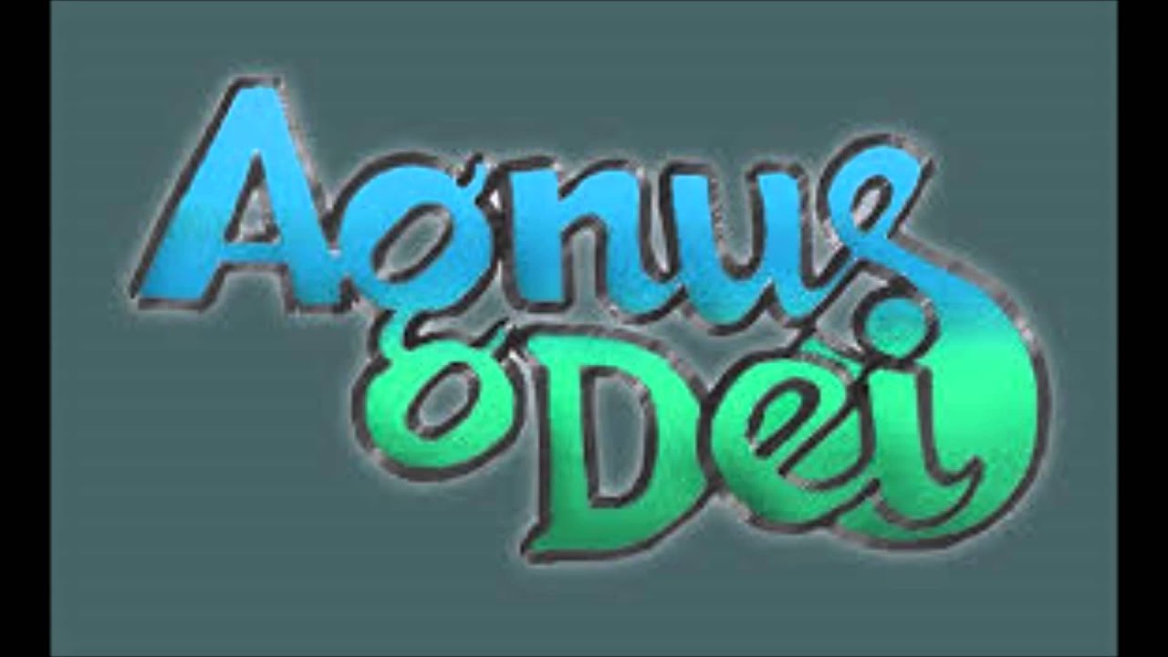 Agnus dei, nunca te abandone