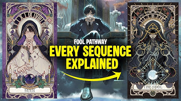 FOOL/SEER Sequence Pathway | 9 to 0 Explained | Lord of Mysteries |