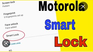 motorola smart lock setting / motorola tricks screenshot 4