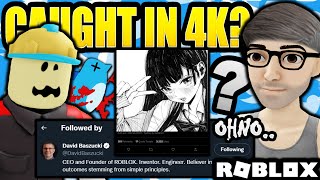 Famous ROBLOX CEO GOT CAUGHT IN 4K!? WHAT!? Profile