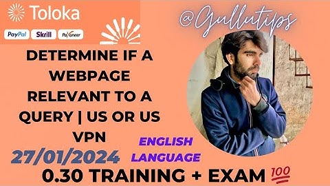 Determine if a webpage relevant to a query | US or US VPN 0.30$ Training 💯 + Exam 85% #gullutips