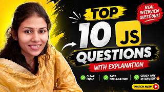 Top 10 JavaScript Interview Problems ๐ฏ (With Easy Explanation) | Crack Any Interview ๐