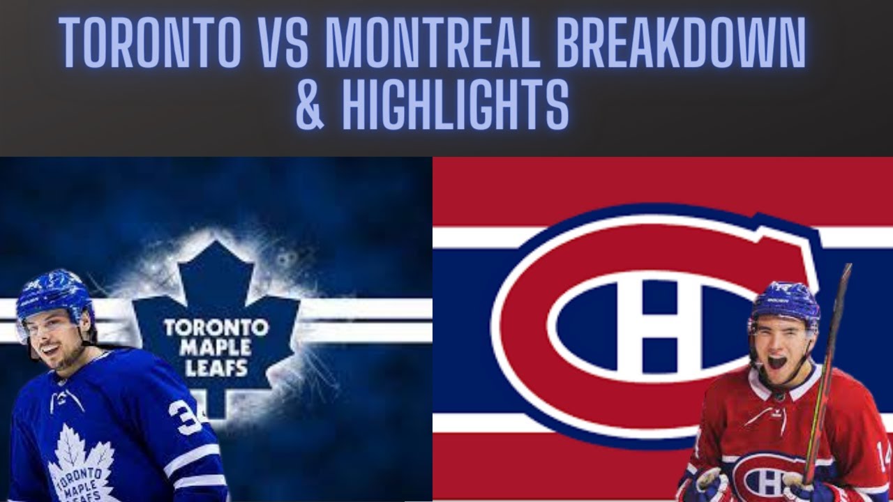 Toronto Maple Leafs vs Montreal Canadians Game 2 Highlights and ...
