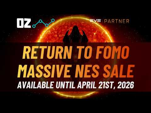 Return to FOMO: Massive NES Sale -  EVE Online