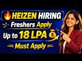 HEIZEN Hiring 2026 | Freshers Eligible | Mass Hiring Drive 2026