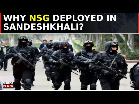 NSG Commandos Deployed In Sandeshkhali After CBI Seizes Arms; Investigation Intensifies 