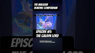 The Malazan Demonic Compendium #1 Galayn Lord