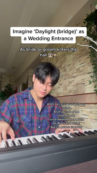 Imagine 'Daylight (Bridge)' by Taylor Swift as a Wedding Entrance