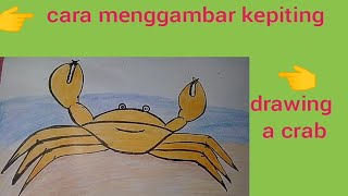 Cara menggambar kepiting untuk anak-anak dengan mudah || how to draw a crab