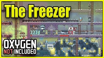 Time for Some DEEP FREEZE - Oxygen Not Included - Episode 17