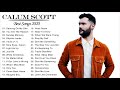 Calum Scott Greatest Hits 2021 - Calum Scott Best Songs 2021