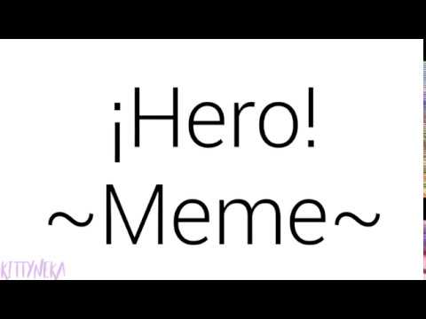 ¡hero!||animation-meme||[fipaclip]{ft.cony-&-kitty}