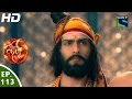 Suryaputra Karn - सूर्यपुत्र कर्ण - Episode 113 - 8th December, 2015