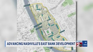 Advancements along Nashville, TN's East Bank