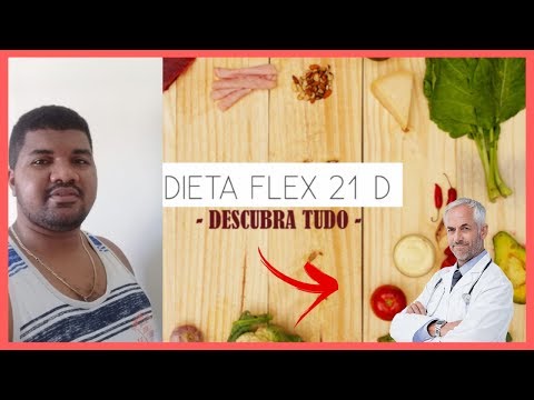 O QUE É DIETA FLEX 21 DIAS? DIETA FLEX 21 DIAS FUNCIONA? MEU DEPOIMENTO SINCERO