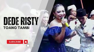 Download Lagu TOANG TAMBI Voc DEDE RISTY I LIVE MUSIC \ MP3 Download Lagu TOANG TAMBI Voc DEDE RISTY I LIVE MUSIC \ MP3
