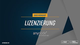 anynode 02 - Lizenzierung