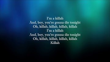 Lady Gaga - Killah (Lyrics) Feat. Gesaffelstein