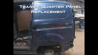 Transit Quarter panel replacement