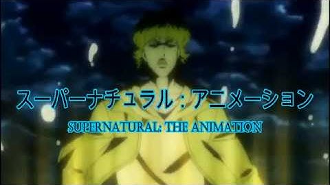 Supernatural: The Animation Theme #2