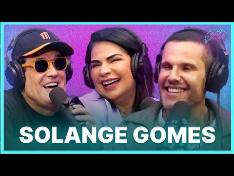 Solange Gomes | Podcast Papagaio Falante