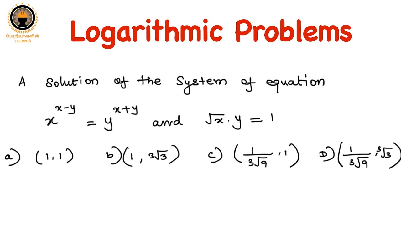 IIT / JEE Logarithmic problem Tamil poriyalaninpayanam YouTube
