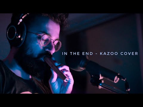 Linkin Park In The End Kazoo Cover 
