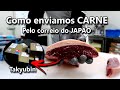 Como enviamos CARNE pelo correio do JAPÃO ( takyubin ) - Serjão jp