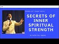 SECRETS OF INNER SPIRITUAL STRENGTH | DR PASTOR PAUL ENENCHE