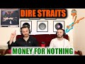 First Time Reacting To DIRE STRAITS - MONEY FOR NOTHING | EPIC GUITAR RIFF!!! (Reaction)